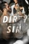 [Dirty Justice 03] • Dirty Sin · Dirty Justice Book Three